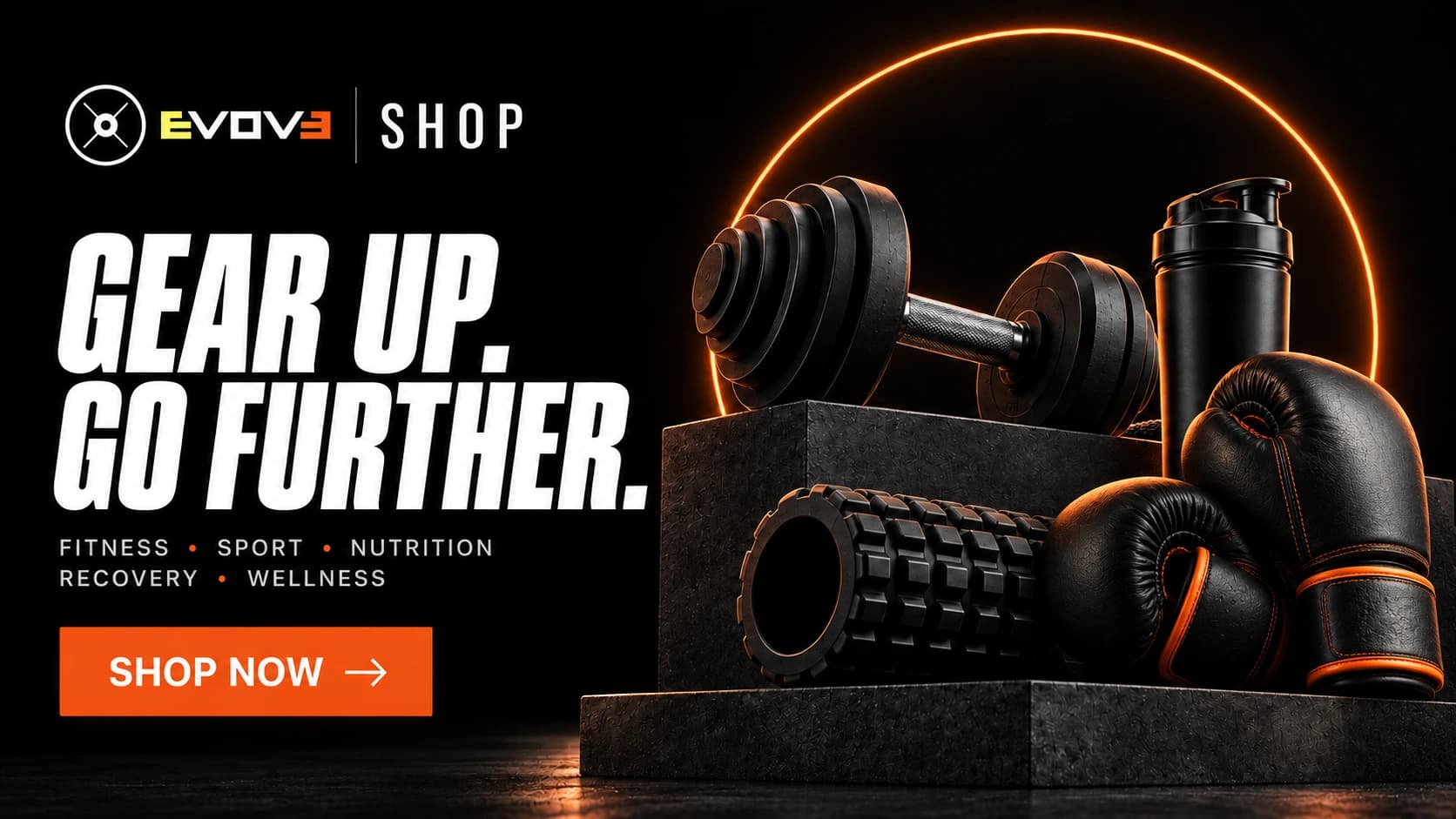 Evove Shop — Gear up. Go further. Shop fitness, sport, nutrition, recovery, and wellness.